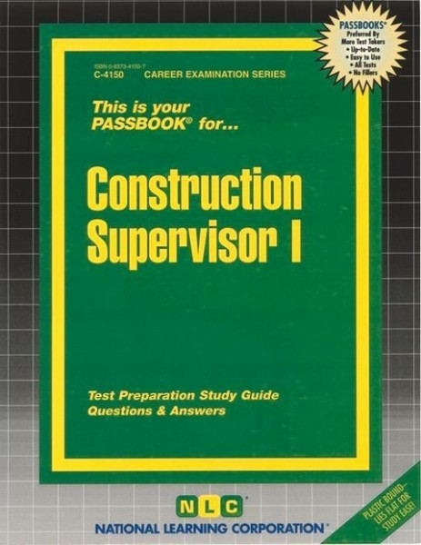 Construction Supervisor I: Passbooks Study Guide