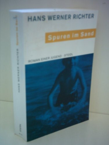 Spuren im Sand. Roman einer Jugend: Roman einer Jugend. Mit e. Nachw. von Siegfried Lenz