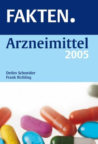 FAKTEN Arzneimittel 2005