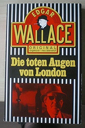 Die toten Augen von London.