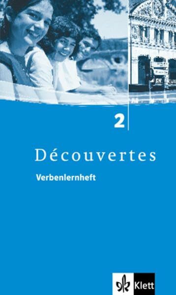 Découvertes 2: Verbenlernheft 2. Lernjahr (Découvertes. Ausgabe ab 2004)