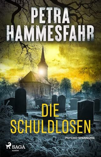 Die Schuldlosen: Die Tiefen der menschlichen Abgründe - Hammesfahrs düsterer Kriminalroman jetzt in überarbeiteter Neuauflage