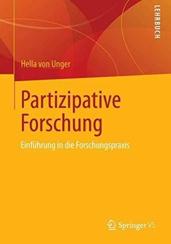 Partizipative Forschung: Einführung in die Forschungspraxis (Qualitative Sozialforschung)