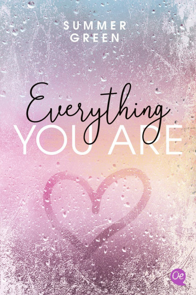 Everything you are: Prickelnd-sinnliche New-Adult-Romance im US-Campus-Setting