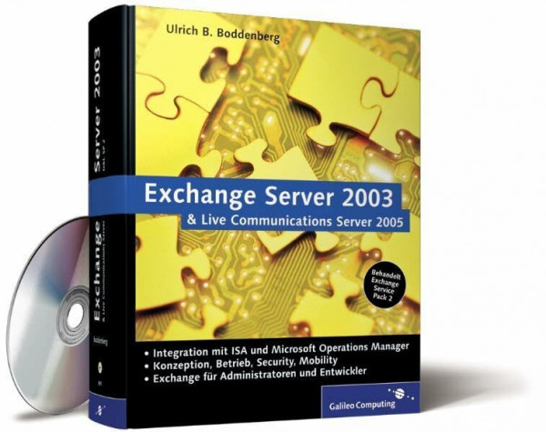Exchange Server 2003 und Live Communications Server: Integration mit ISA 2004 und MOM 2005 (Galileo Computing)