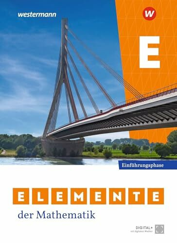 Elemente der Mathematik SII - Ausgabe 2024 für Nordrhein-Westfalen: Einführungsphase Schulbuch: Sekundarstufe 2 - Ausgabe 2024