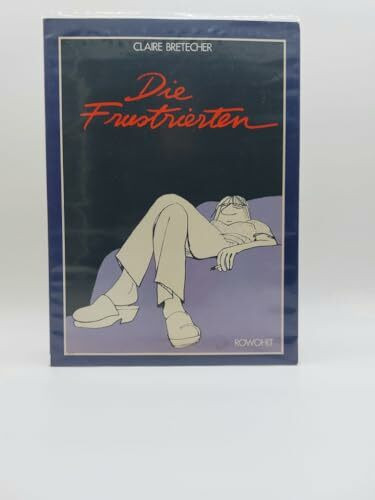 Die Frustrierten 1