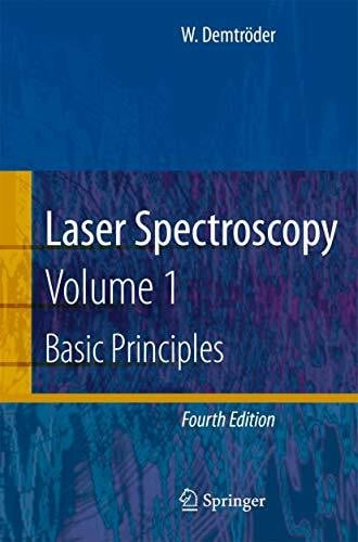 Laser Spectroscopy: Vol. 1: Basic Principles