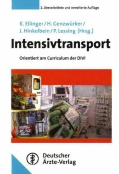 Intensivtransport: Orientiert am Curriculum der DIVI