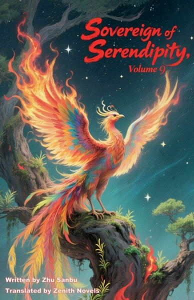 Sovereign of Serendipity, Volume 9