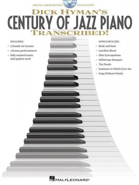 Dick Hyman's Century of Jazz Piano Transcribed! [With DVD]
