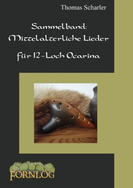 Sammelband: Mittelalterliche Lieder für 12-Loch Ocarina