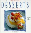 Verführerische Desserts mit Früchten