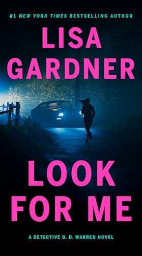 Look for Me (Detective D. D. Warren, Band 10)