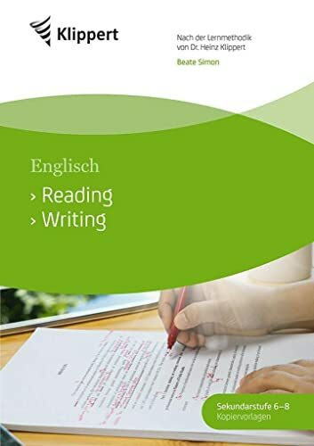 Reading - Writing: Sekundarstufe 6-8. Kopiervorlagen (6. bis 8. Klasse) (Klippert Sekundarstufe)