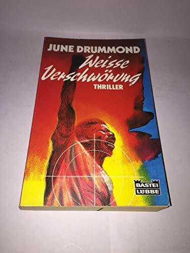 Weisse Verschwörung (Allgemeine Reihe. Bastei Lübbe Taschenbücher)