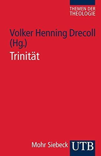 Trinität. Themen der Theologie 2