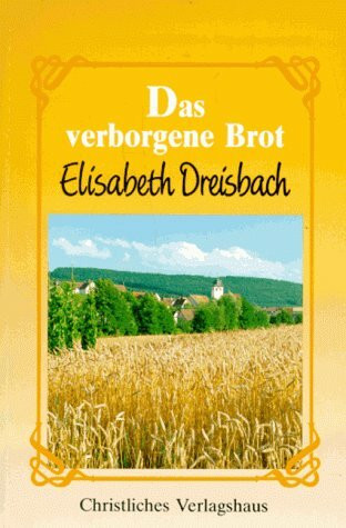 Das verborgene Brot