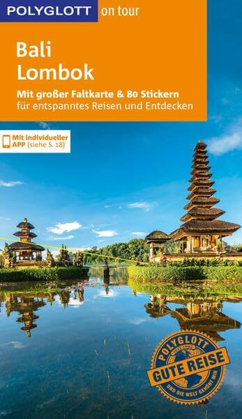 POLYGLOTT on tour Reiseführer Bali & Lombok: Mit großer Faltkarte und 80 Stickern