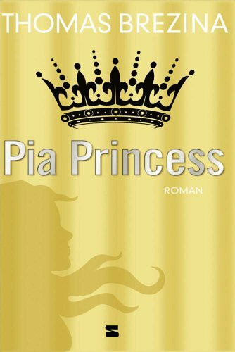 Pia Princess: Roman