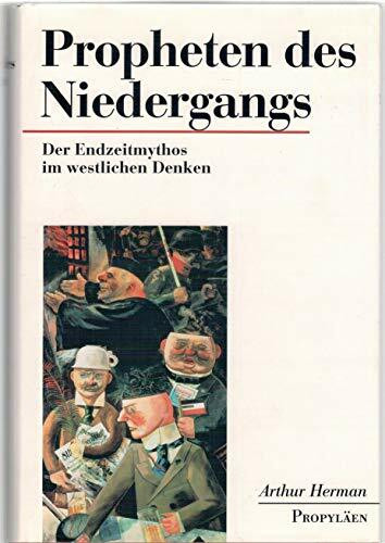 Propheten des Niedergangs