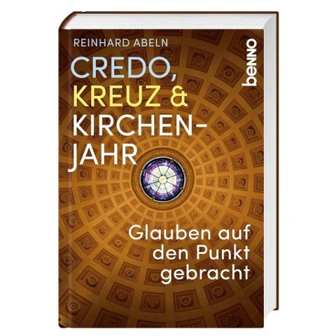 Credo, Kreuz & Kirchenjahr