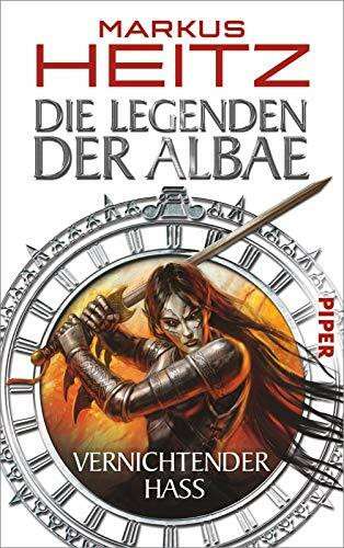 Die Legenden der Albae: Vernichtender Hass (Die Legenden der Albae 2)