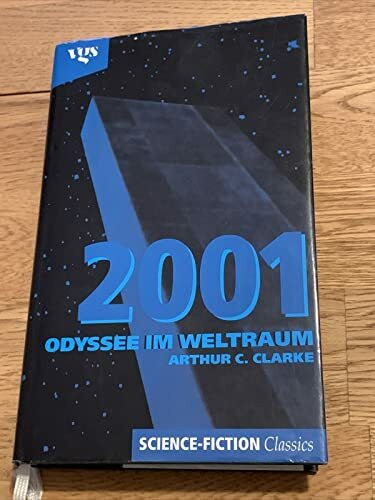 2001: Odyssee im Weltraum (Science-Fiction-Classics)