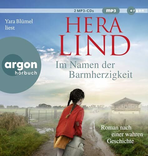 Im Namen der Barmherzigkeit: Roman nach einer wahren Geschichte | Der große neue Nr.-1-SPIEGEL-Bestseller-Tatsachenroman | Der unfassbare Leidensweg eines kleinen Mädchens