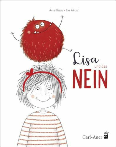 Lisa und das NEIN: Bilderbuch