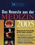 Das Neueste aus der Medizin 2005