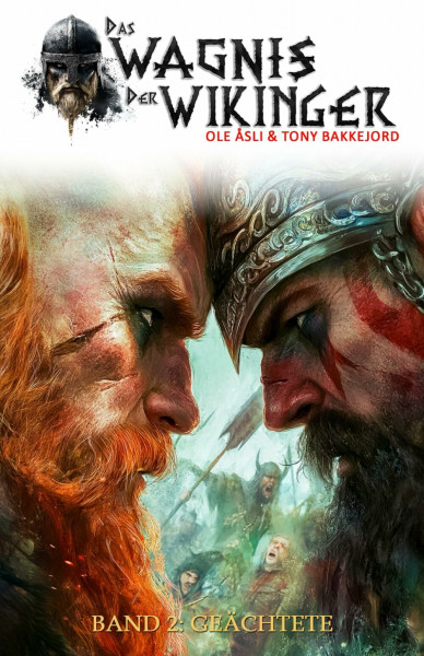 Das Wagnis der Wikinger – Band 2: Geächtete (Historischer Mittelalter-Roman)