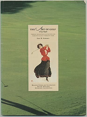 The Art of Golf, 1754-1940: Timeless, Enchanting Illustrations and Narrative of Golf's Formative Years : Magazine Covers and Illustrations, Picture