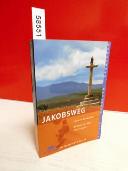Jakobsweg: Wandern auf dem Himmelspfad