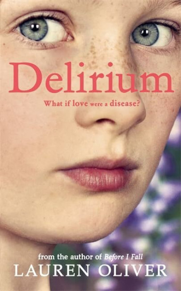 Delirium, English Edition: Winner of the Jugendbuchpreis Buxtehuder Bulle 2012