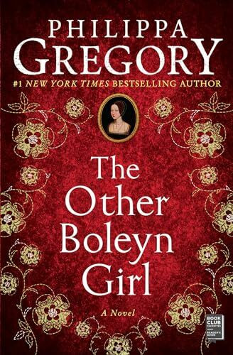 The Other Boleyn Girl (The Plantagenet and Tudor Novels, Band 1)