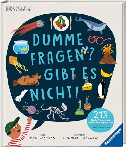 Dumme Fragen? Gibt es nicht! – Spannendes Wissen für Kinder – Tolles Geschenk für Jungen und Mädchen ab 8