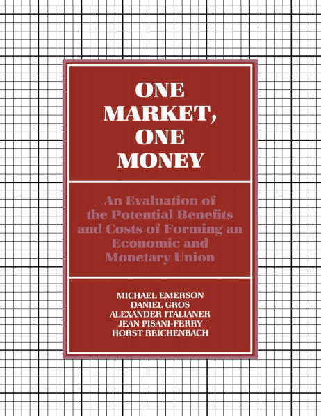 One Market, One Money: An Evaluation of the Potential Benefits and Costs of Forming an Economic and Monetary Union