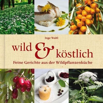 Wild & Köstlich