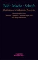 BILD - MACHT - SCHRIFT