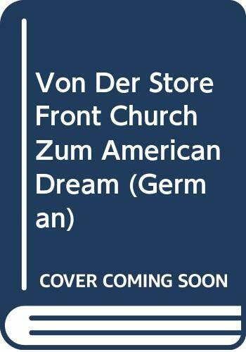 Von Der Store Front Church Zum American Dream: James Baldwin und der amerikanische Rassenkonflikt (German, Band 2)