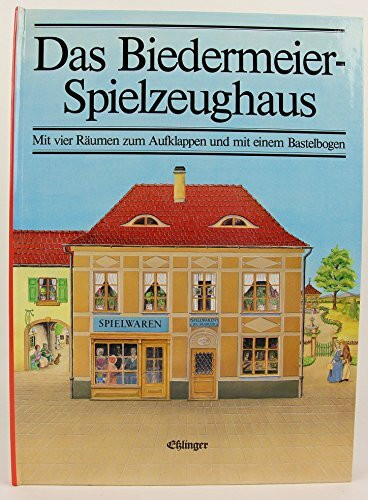 Das Biedermeier-Spielzeughaus