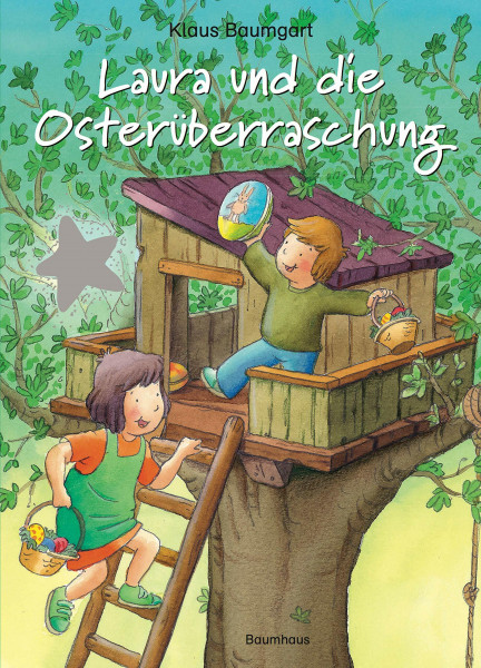 Laura und die Osterüberraschung: Band 11 (Lauras Stern - Erstleser, Band 11)