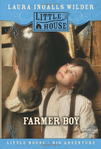Farmer Boy (Little House-the Laura Years, Band 3)