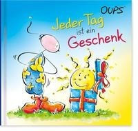 Jeder Tag ist ein Geschenk