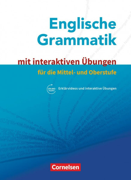 Englische Grammatik - Für die Mittel- und Oberstufe: Grammatik mit interaktiven Übungen online