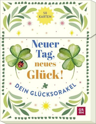 Orakelkarten: Neuer Tag, neues Glück!: Dein Glücksorakel | Kartenbox mit 50 Impulsen und Anregungen für mehr Glücksmomente und Lebensfreude im Alltag