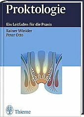 Proktologie: Ein Leitfaden für die Praxis