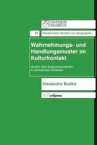 Wahrnehmungs- und Handlungsmuster im Kulturkontakt