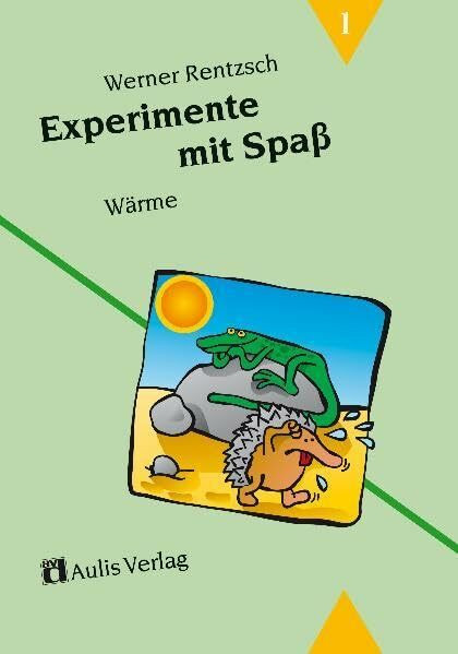 Experimente mit Spass / Wärme
